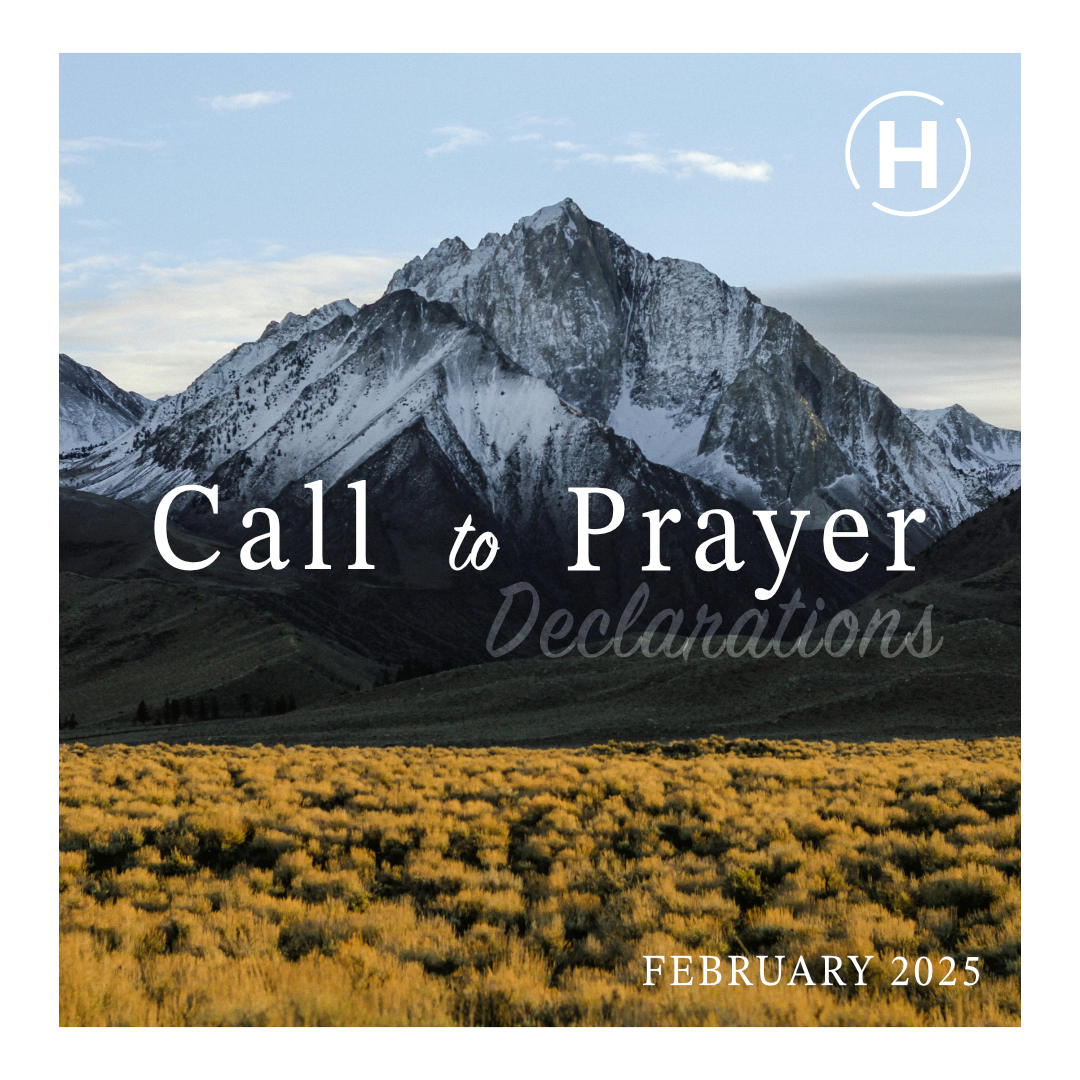 Call to Prayer Declarations - Feb 2025