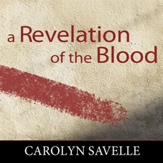 A Revelation of the Blood