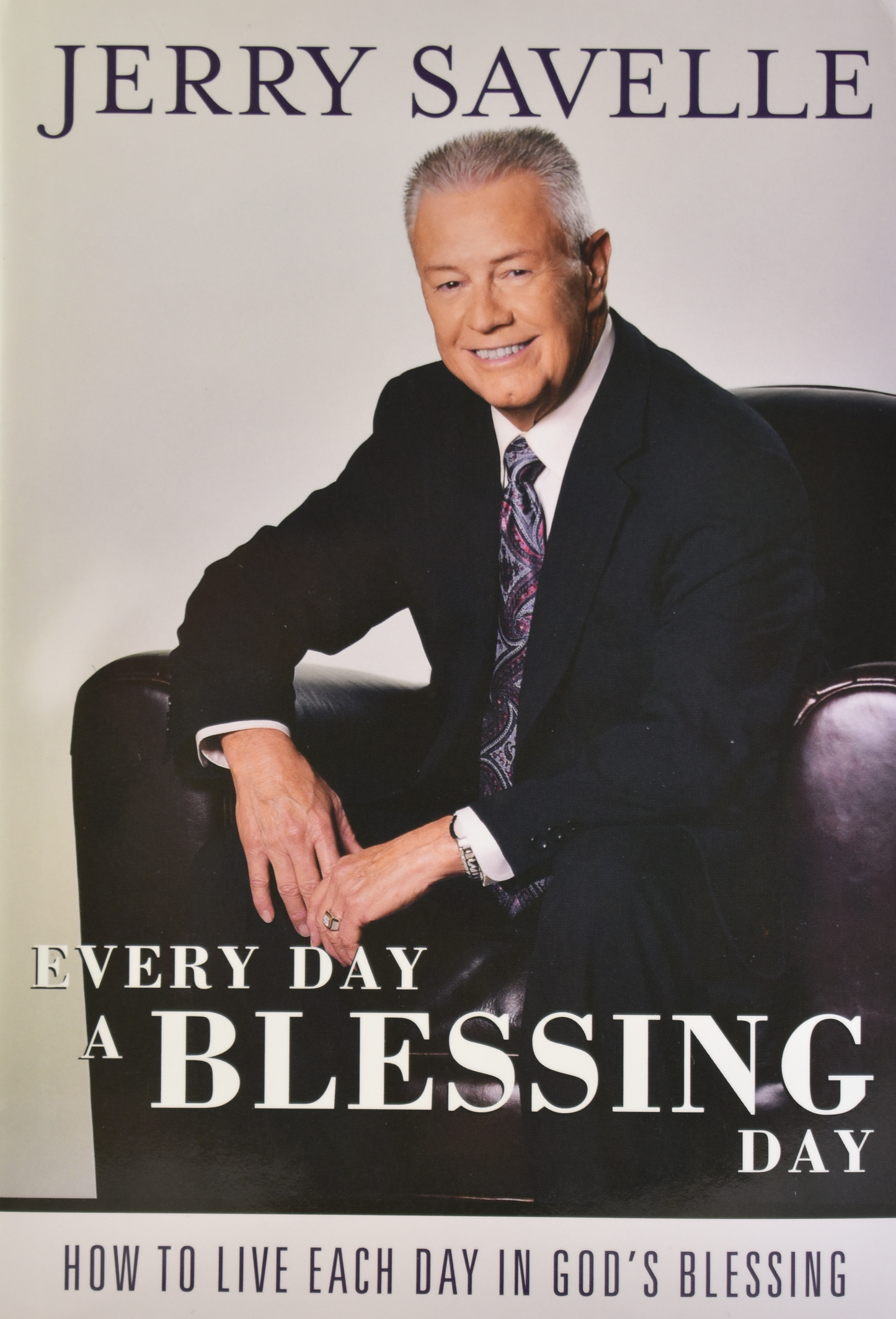 Every Day A Blessing Day