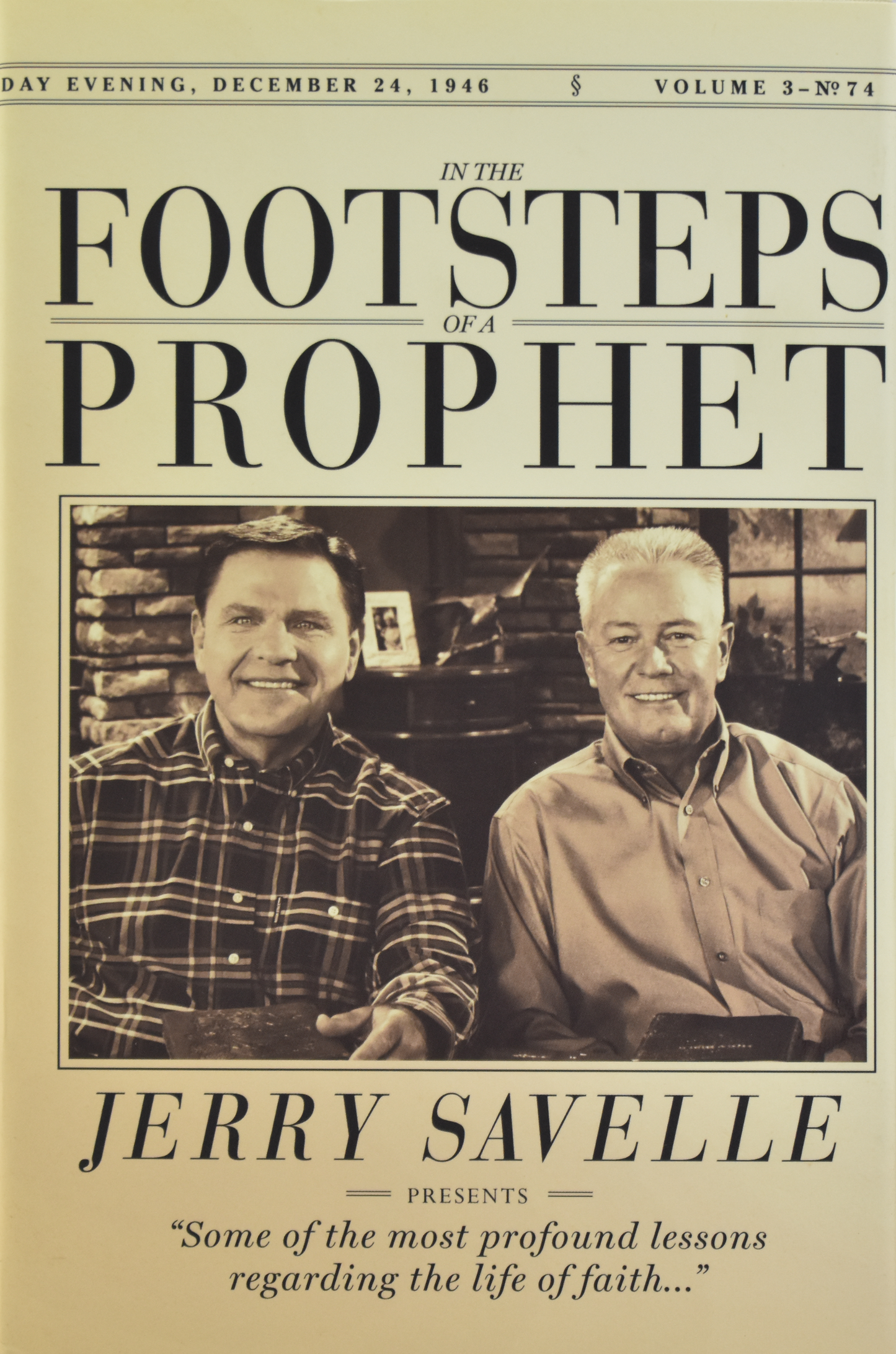 In The Footsteps of a Prophet