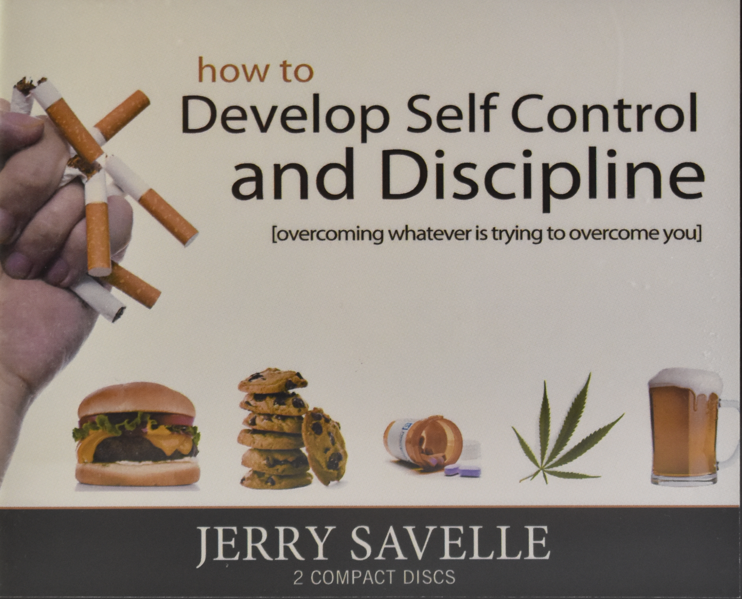 How To Develop Self Control and Discipline