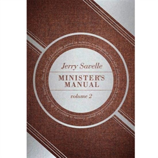 Ministers’ Manual Volume 2