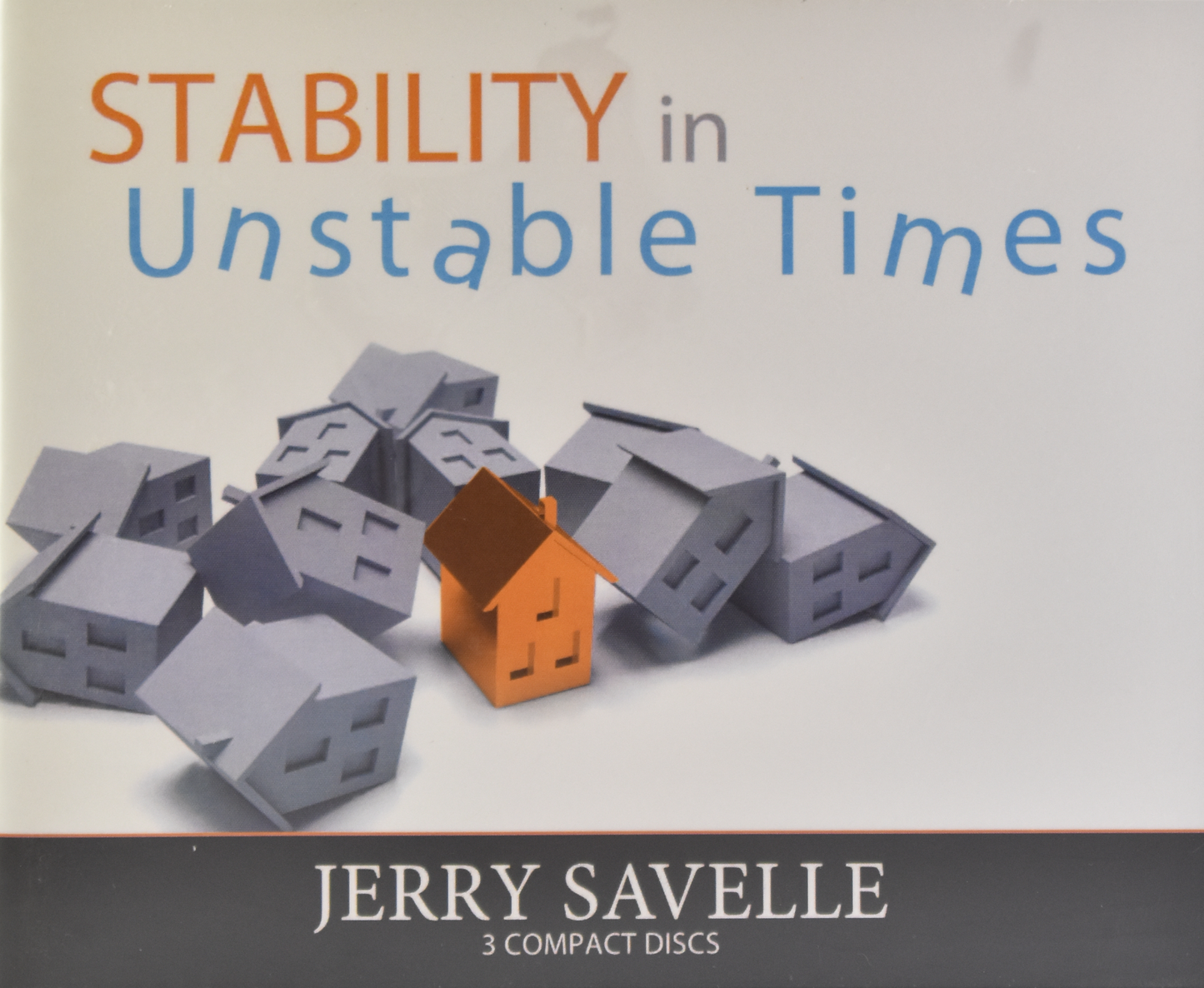 Stability In Unstable Times
