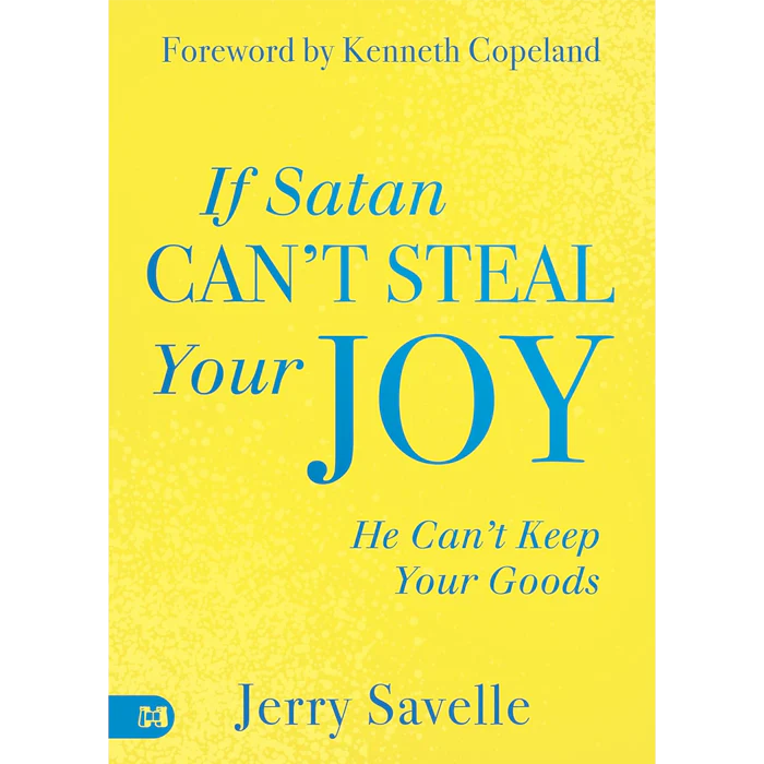 If Satan Can't Steal Your Joy