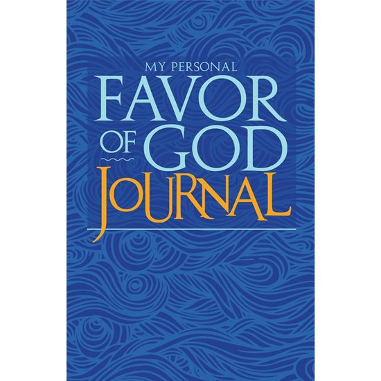 My Personal Favor of God Journal