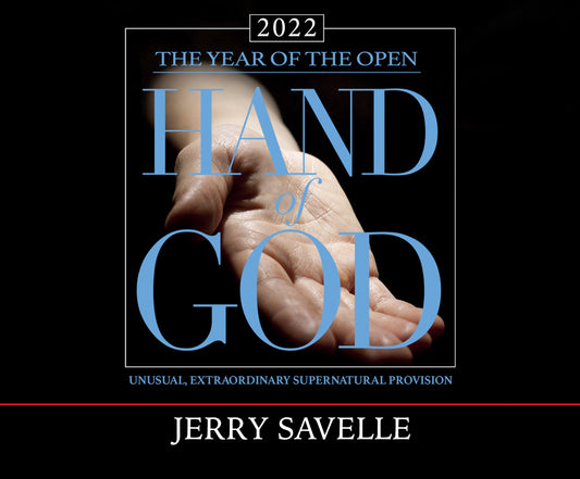 2022 The Year Of The Open Hand Of God