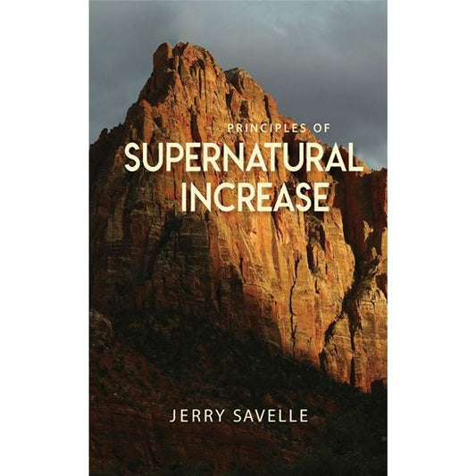 Principles of Supernatural Increase