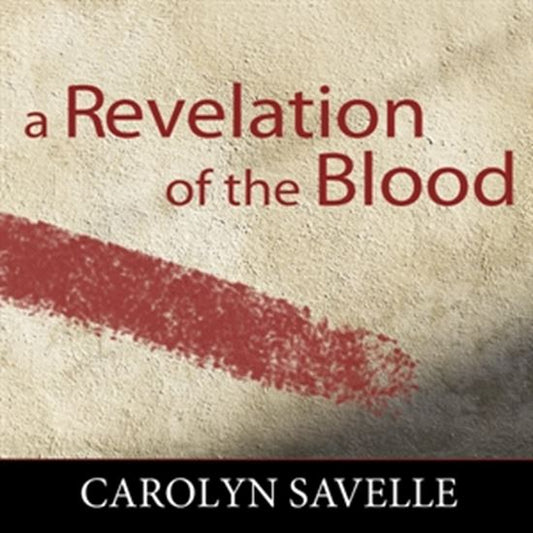 A Revelation of the Blood