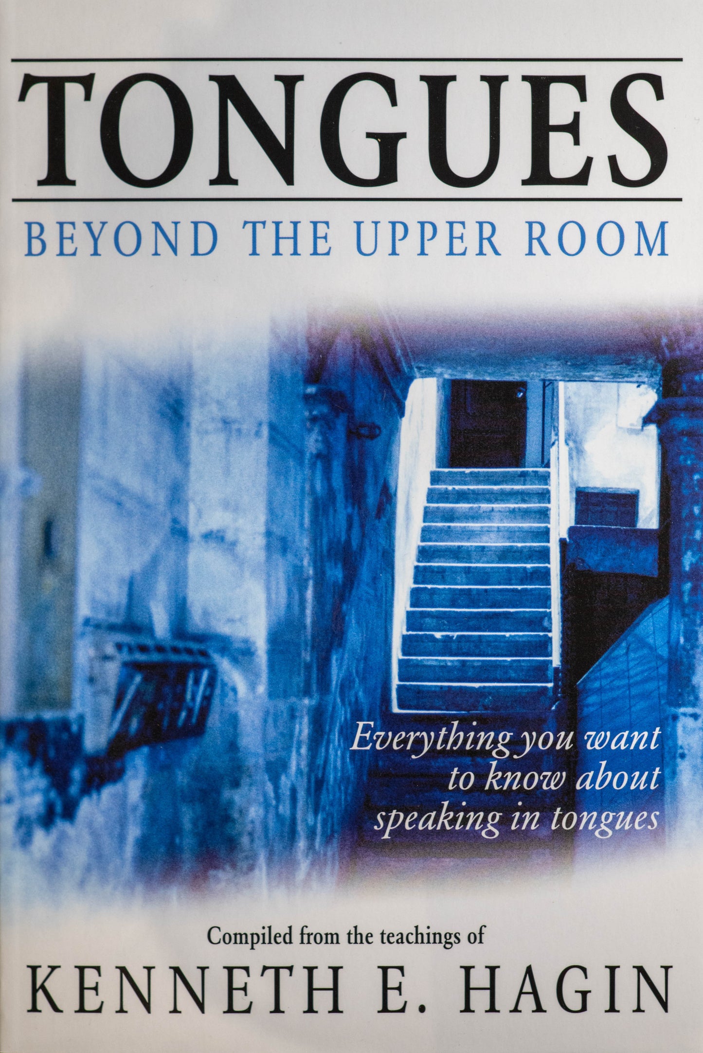 Tongues: Beyond the Upper Room