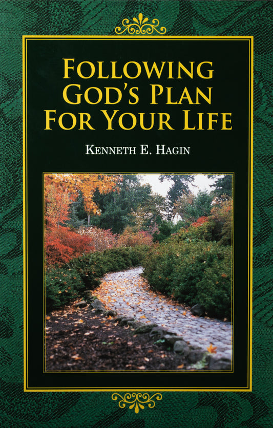 Following God’s Plan for Your Life