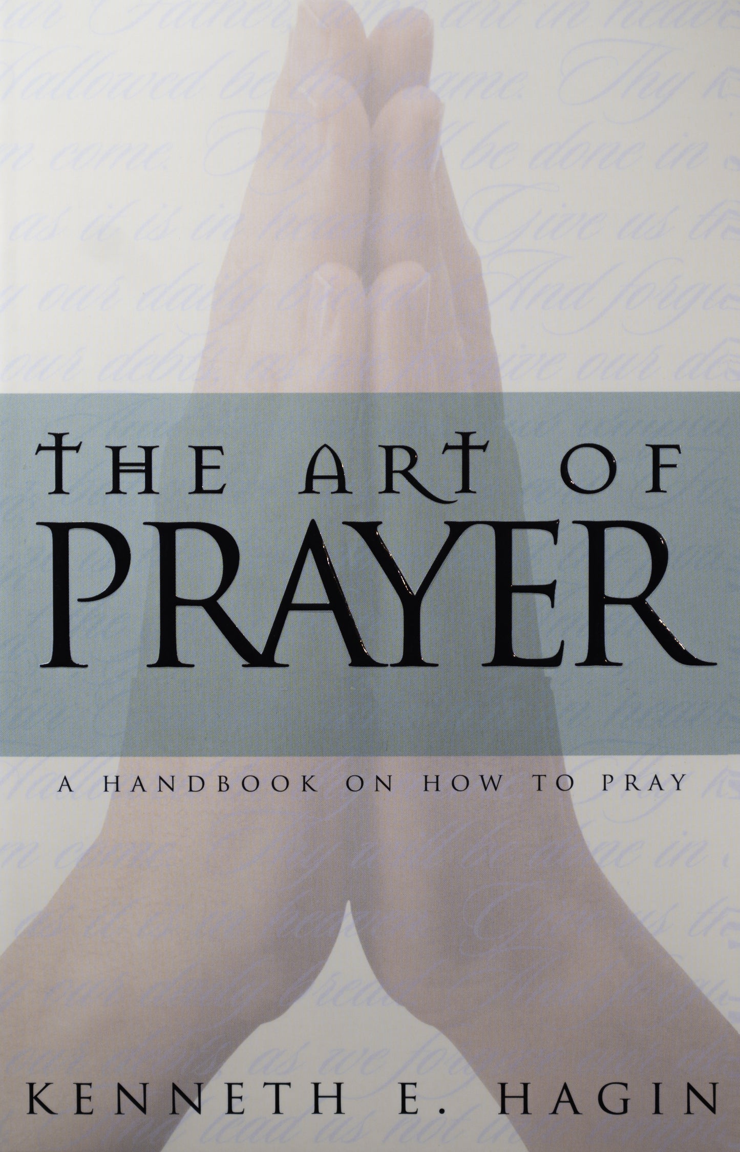 The Art of Prayer