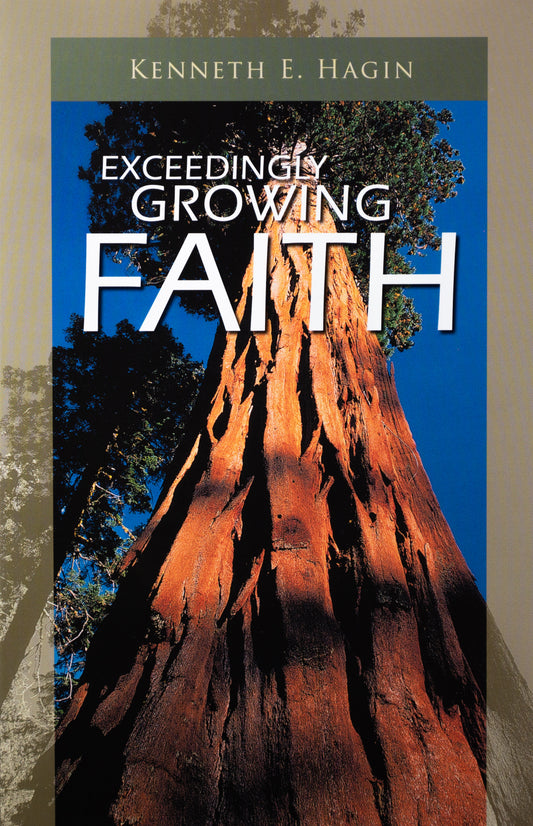 Exceedingly Growing Faith