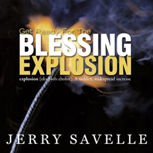 Get Ready For The Blessing Explosion