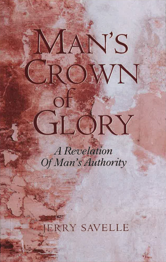 Man's Crown of Glory